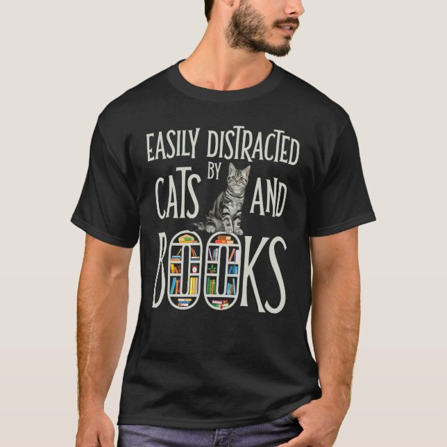 Camiseta Ca Distrada Fácilmente Por Gatos Y Libros (Anverso)