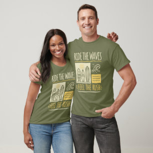 Camiseta Cabalgando las olas Siente la emoción Surf
