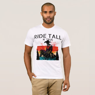 Camiseta Cabalgue erguido y verdadero
