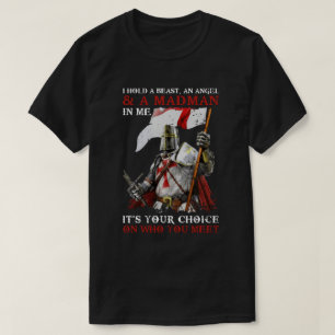 Camiseta Caballero Templario Tengo Una Bestia Un Ángel Y Un