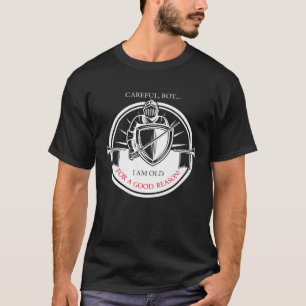 Camiseta Caballeros Templarios niño cuidadoso soy viejo par