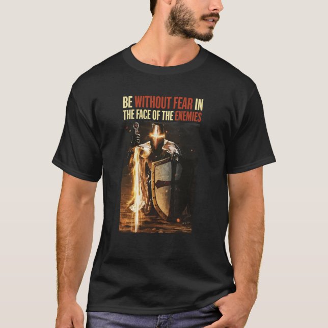 Camiseta Caballeros Templarios No Tengan Miedo En La Cara D (Anverso)