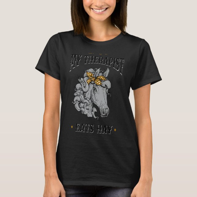Camiseta Caballo Derby Para Mujeres Mi Terapia Comen Hay Mu (Anverso)