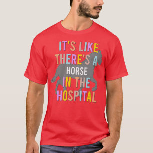 Camiseta Caballo en el hospital