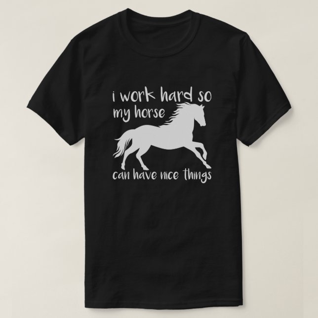 Camiseta Caballo Inspirador Trabajo duro a caballo (Diseño del anverso)