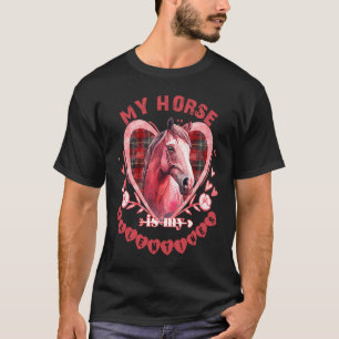 Camiseta Caballo Lindo  Mi Caballo Es Mi Día De San Valentí