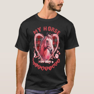 Camiseta Caballo Lindo  Mi Caballo Es Mi San Valentín Día d