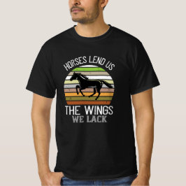 Camiseta Caballo - Los Caballos Nos Prestan Las Alas Que No