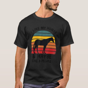 Camiseta Caballo Me Gusta Mi Caballo Y Quizá 3 Personas Cab