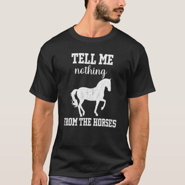 Camiseta Caballo  No me digas nada sobre caballos  Amazonas (Anverso)