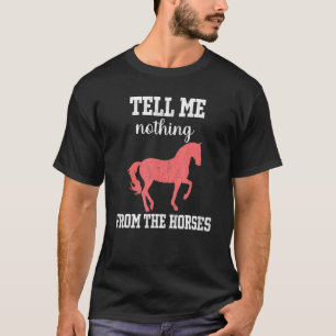 Camiseta Caballo No me digas nada sobre las amazonas