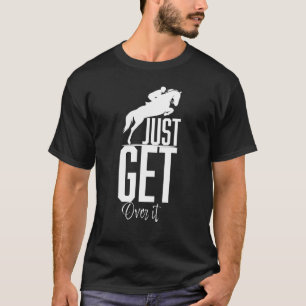 Camiseta Caballo Saltando Cita Simplemente Supéralo - Ecues