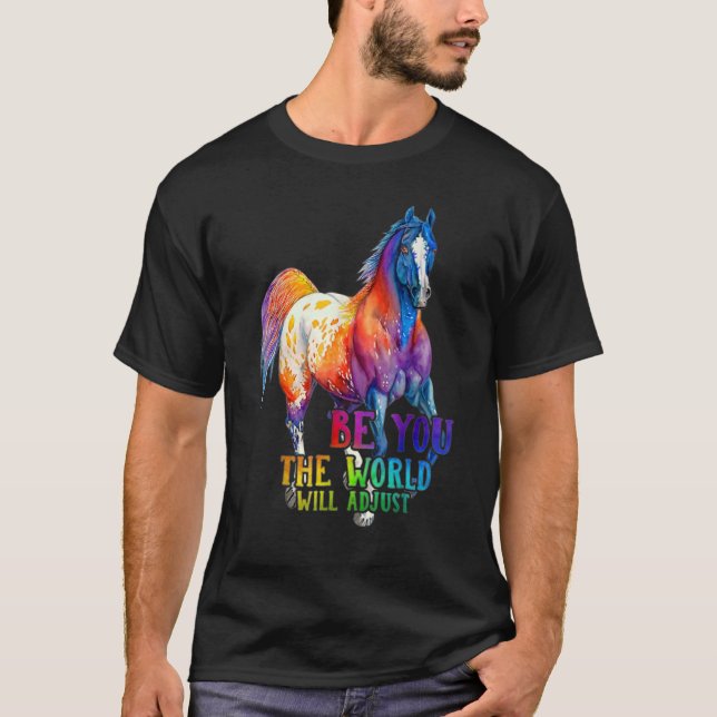 Camiseta Caballo, seas tú, el mundo ajustará a los agricult (Anverso)