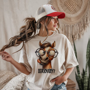 Camiseta Caballo Seriosamente Tonto