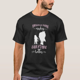 Camiseta Caballo Todo Mejor Caballo Riendo Ecuestri