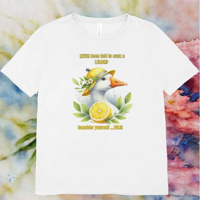 Camiseta Caballo y limones, sarcástico, divertido, chupar u (Have you ever been told to suck a lemon, a cheeky watercolor design of a goose, lemons and leaves)
