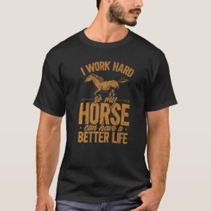 Camiseta Caballos Caballo Trabajo Duro Jinete