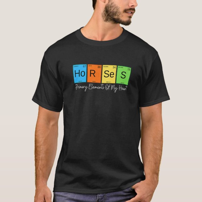 Camiseta Caballos Elementos Primarios De Mi Corazón Caballo (Anverso)