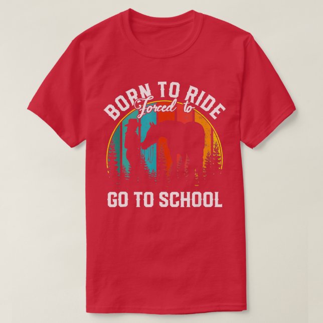 Camiseta Caballos Nacidos Forzados A Ir A La Escuela - Caba (Diseño del anverso)
