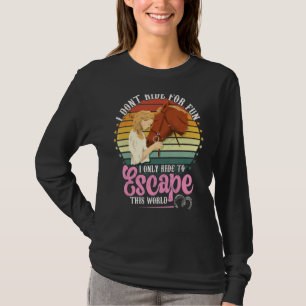 Camiseta Caballos para escapar de este mundo de mujeres en 