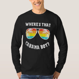 Camiseta Cabana Boy Pool Beach Fiesta Donde Cabana Boy