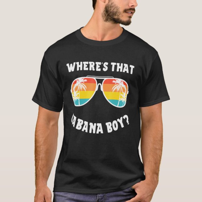 Camiseta Cabana Boy Pool Beach Fiesta Donde Cabana Boy (Anverso)