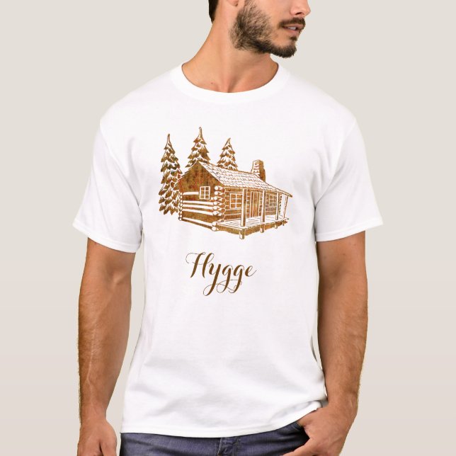 Camiseta Cabaña de madera acogedora - Hygge o su propio (Anverso)