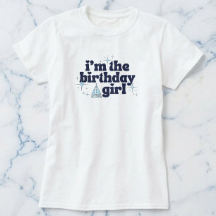 Camiseta Cabana Sail Cumpleañera