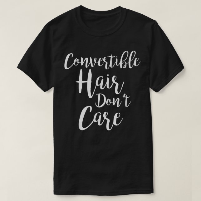 Camiseta Cabello convertible no importa (Diseño del anverso)