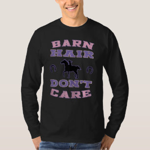 Camiseta Cabello de caballo Chica de caballos Barn Hair no