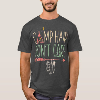 Camiseta Cabello de campamento no le importa el divertido c