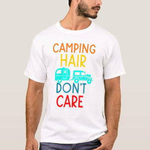 Camiseta Cabello De Camping No Le Importa Camping Rv Carava