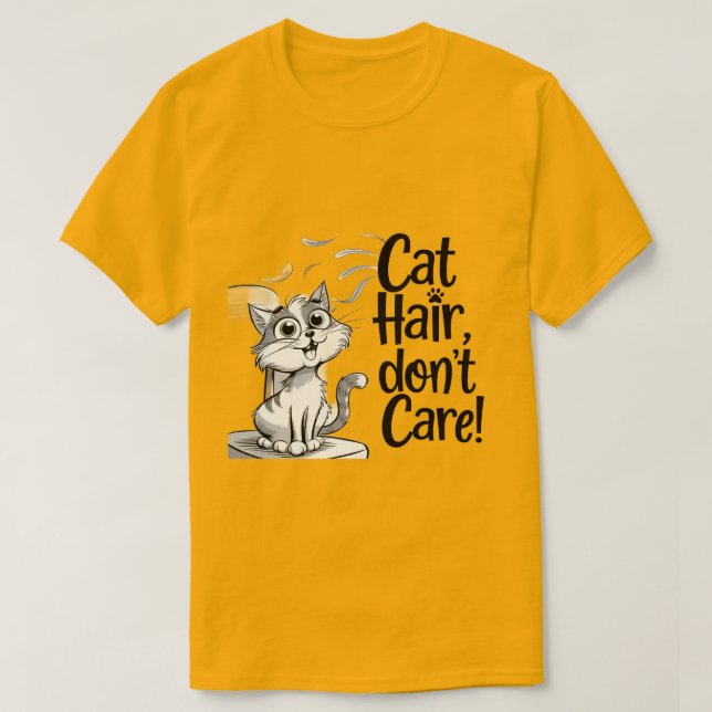 Camiseta "¡Cabello de gato, no te importen los amantes del  (Diseño del anverso)