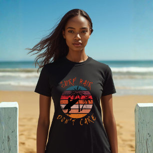 Camiseta Cabello de surfista, no me importa   Vida de surfi