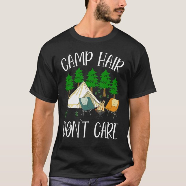 Camiseta Cabello del campamento no le importa el camping (Anverso)