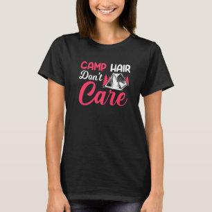 Camiseta Cabello del campamento no le importa la felicidad