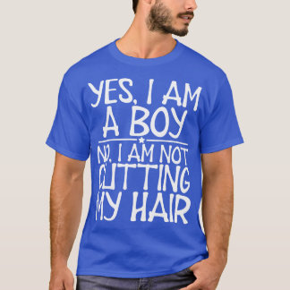 Camiseta Cabello largo Sí soy un niño No no estoy cortando