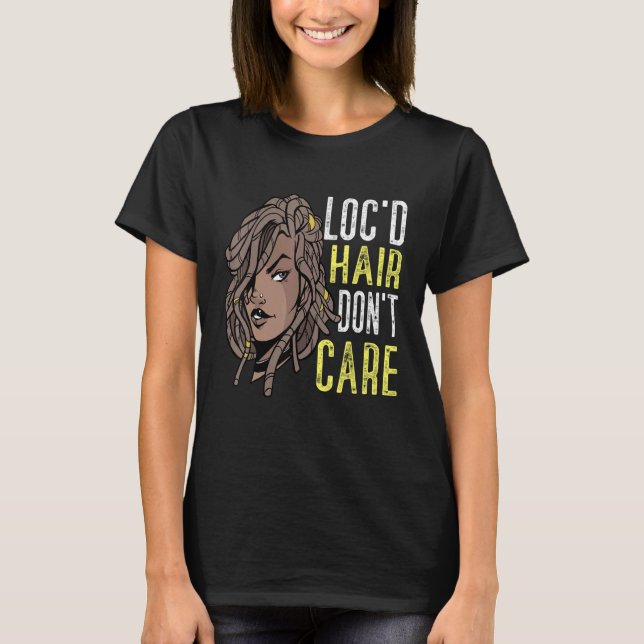 Camiseta Cabello Locd No Importa Ra Mujer Negra Locs Locs (Anverso)