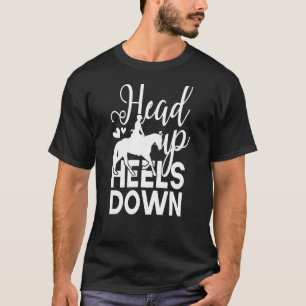 Camiseta Cabeza Arriba Talones Abajo Equitación Jinete De C