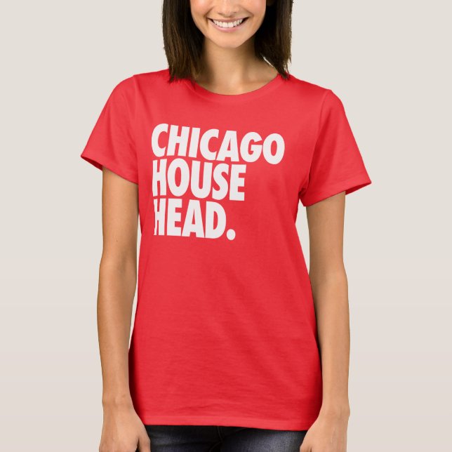 Camiseta Cabeza de la casa de Chicago (mujeres) (Anverso)