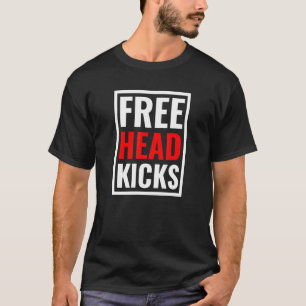 Camiseta Cabeza libre patea regalos de MMA Muay Thai Taekwo