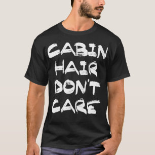 Camiseta Cabina de cabaña no es t s