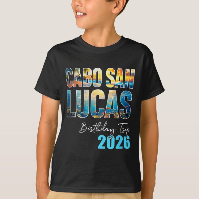 Camiseta Cabo San Lucas Birthday Trip 2026 Vacation Party C (Anverso)