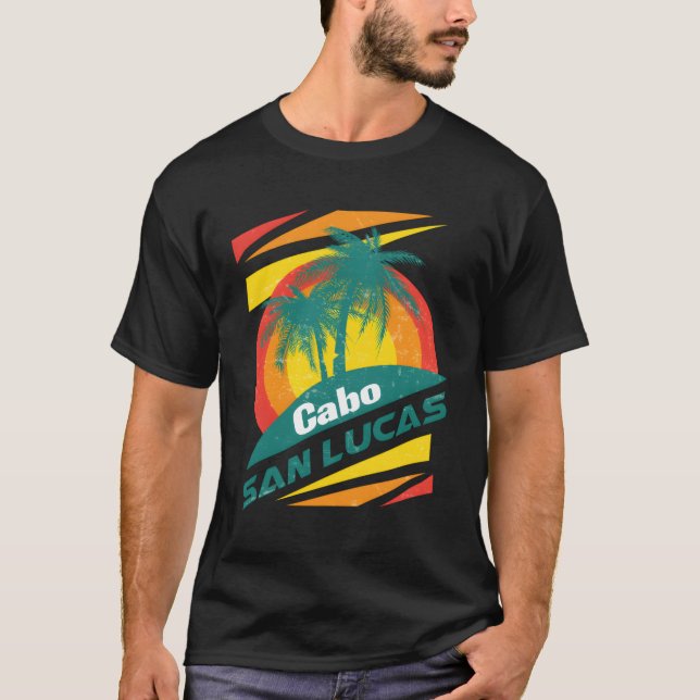 Camiseta Cabo San Lucas Excelente Presente Para Todos Los V (Anverso)