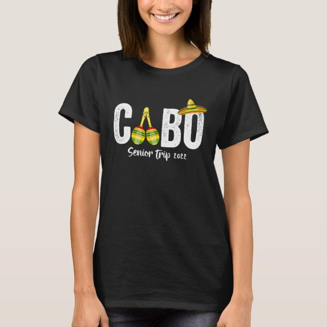 Camiseta Cabo San Lucas Senior Trip 2022 Matchig Group (Anverso)