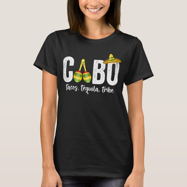 Camiseta Cabo San Lucas Tacos Tequila Tribe 2021 Matchig Gr (Anverso)
