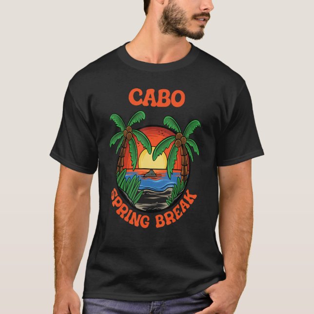 Camiseta Cabo Spring Break School Vacation Beach Trip Colle (Anverso)
