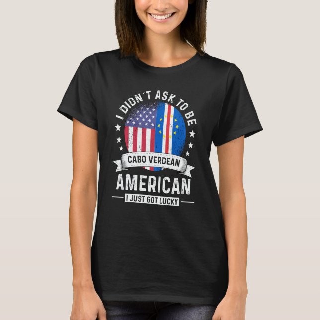 Camiseta Cabo Verdean American Patriot Grown  Humor Flag (Anverso)