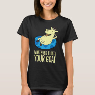 Camiseta Cabra de Verano Lo Que Sea Que Flota Tu Cabra Agri