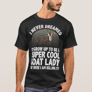 Camiseta Cabras Guay Para Mujeres Chicas Goat Whisperer Pyg